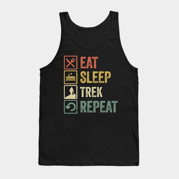 Funny eat sleep trek repeat retro vintage gift Tank Top by Lyume